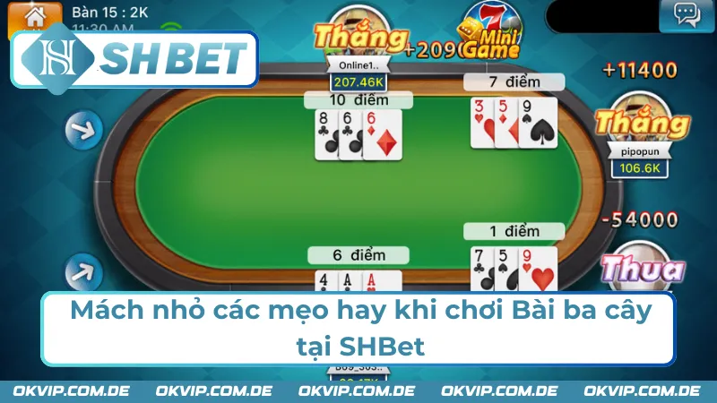 Bật mí các mẹo nhỏ để chơi Bài ba cây SHBET